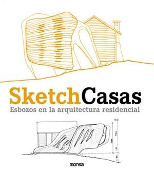 SKETCH CASAS.ESBOZOS EN LA ARQUITECTURA RESIDENCIAL | 9788496429680 | . | Llibreria Drac - Llibreria d'Olot | Comprar llibres en català i castellà online