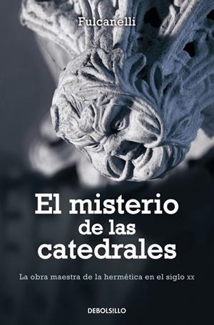 MISTERIO DE LAS CATEDRALES | 9788497595148 | FULCANELLI | Llibreria Drac - Librería de Olot | Comprar libros en catalán y castellano online