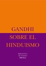 SOBRE EL HINDUISMO | 9788498410167 | GANDHI | Llibreria Drac - Llibreria d'Olot | Comprar llibres en català i castellà online