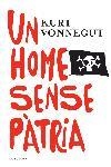 HOME SENSE PATRIA, UN | 9788466407281 | VONNEGUT, KURT | Llibreria Drac - Librería de Olot | Comprar libros en catalán y castellano online