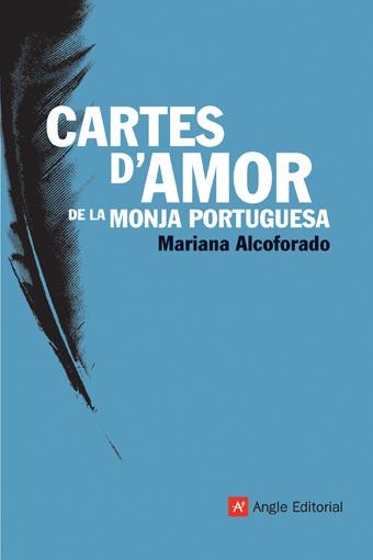 CARTES D'AMOR DE LA MONJA PORTUGUESA | 9788496521346 | ALCOFORADO, MARIANA | Llibreria Drac - Llibreria d'Olot | Comprar llibres en català i castellà online