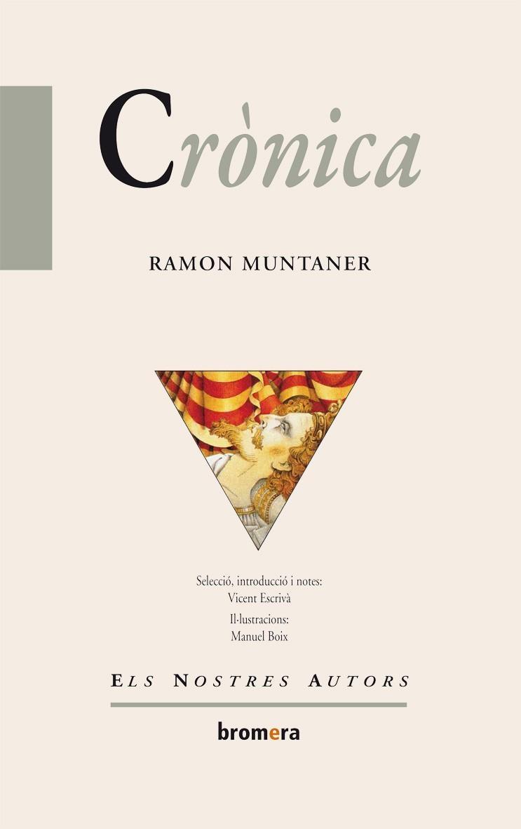 CRONICA -RAMON MUNTANER- | 9788476601020 | MUNTANER, RAMÓN | Llibreria Drac - Llibreria d'Olot | Comprar llibres en català i castellà online