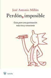 PERDON IMPOSIBLE | 9788478717736 | MILLAN, JOSE ANT. | Llibreria Drac - Llibreria d'Olot | Comprar llibres en català i castellà online