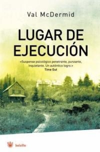 LUGAR DE EJECUCION | 9788478717682 | MCDERMID, VAL | Llibreria Drac - Librería de Olot | Comprar libros en catalán y castellano online