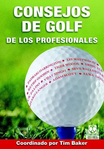 CONSEJOS DE GOLF DE LOS PROFESIONALES | 9788480198998 | BAKER, TIM (COORD.) | Llibreria Drac - Llibreria d'Olot | Comprar llibres en català i castellà online