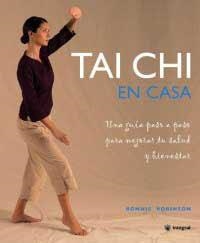 TAI CHI EN CASA | 9788478715558 | ROBINSON, RONNIE | Llibreria Drac - Llibreria d'Olot | Comprar llibres en català i castellà online