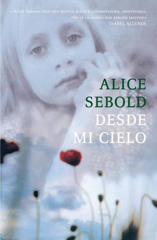 DESDE MI CIELO | 9788439720423 | SEBOLD, ALICE | Llibreria Drac - Llibreria d'Olot | Comprar llibres en català i castellà online