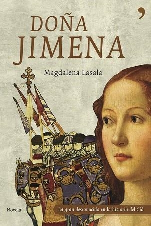 DOÑA JIMENA | 9788484605980 | LASALA, MAGDALENA | Llibreria Drac - Llibreria d'Olot | Comprar llibres en català i castellà online