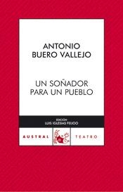 SOÑADOR PARA UN PUEBLO, UN | 9788467021462 | BUERO VALLEJO, ANTONIO | Llibreria Drac - Llibreria d'Olot | Comprar llibres en català i castellà online