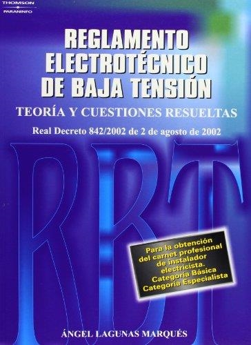 REGLAMENTO ELECTROTECNICO DE BAJA TENSION. TEORIA Y C.[REBT] | 9788428328500 | LAGUNAS, ANGEL | Llibreria Drac - Llibreria d'Olot | Comprar llibres en català i castellà online