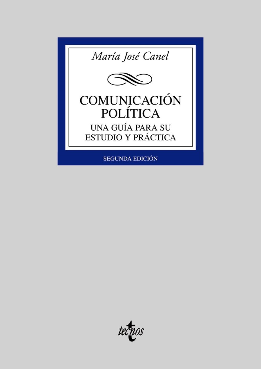 COMUNICACION POLITICA | 9788430944408 | CANEL, MARIA JOSE | Llibreria Drac - Llibreria d'Olot | Comprar llibres en català i castellà online