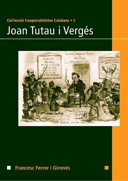 JOAN TUTAU I VERGES | 9788497912211 | FERRER I GIRONÈS, FRANCESC | Llibreria Drac - Llibreria d'Olot | Comprar llibres en català i castellà online