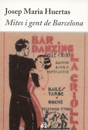 MITES I GENT DE BARCELONA | 9788429758771 | HUERTAS, JOSEP MARIA | Llibreria Drac - Llibreria d'Olot | Comprar llibres en català i castellà online