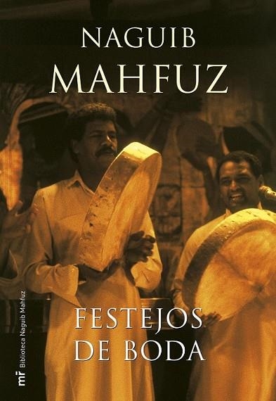 FESTEJOS DE BODA | 9788427033191 | MAHFUZ, NAGUIB | Llibreria Drac - Librería de Olot | Comprar libros en catalán y castellano online