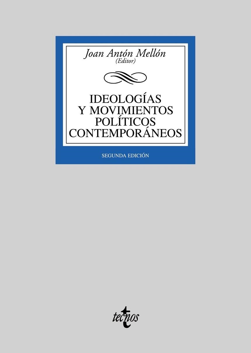 IDEOLOGÍAS Y MOVIMIENTOS POLÍTICOS CONTEMPORÁNEOS | 9788430944781 | MELLON, JOAN ANTON | Llibreria Drac - Llibreria d'Olot | Comprar llibres en català i castellà online