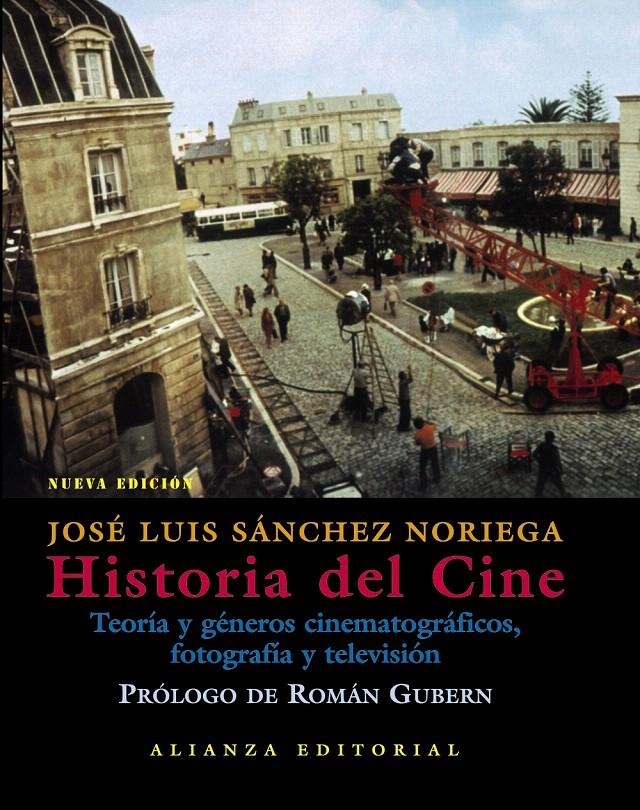 HISTORIA DEL CINE | 9788420676913 | SÁNCHEZ, JOSÉ LUIS | Llibreria Drac - Llibreria d'Olot | Comprar llibres en català i castellà online