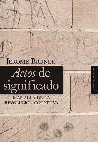 ACTOS DE SIGNIFICADO | 9788420648125 | BRUNER, JEROME S. | Llibreria Drac - Llibreria d'Olot | Comprar llibres en català i castellà online