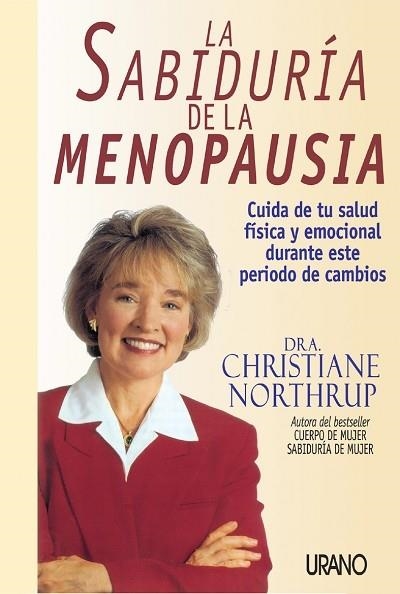 SABIDURIA DE LA MENOPAUSIA, LA | 9788479534929 | NORTHRUP, CATHERINE | Llibreria Drac - Llibreria d'Olot | Comprar llibres en català i castellà online