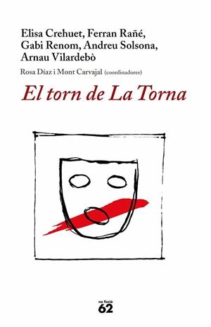 TORN DE LA TORNA, EL | 9788429758863 | AA.VV. | Llibreria Drac - Llibreria d'Olot | Comprar llibres en català i castellà online