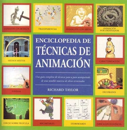 ENCICLOPEDIA DE TECNICAS DE ANIMACION | 9788495376022 | TAYLOR, RICHARD | Llibreria Drac - Llibreria d'Olot | Comprar llibres en català i castellà online