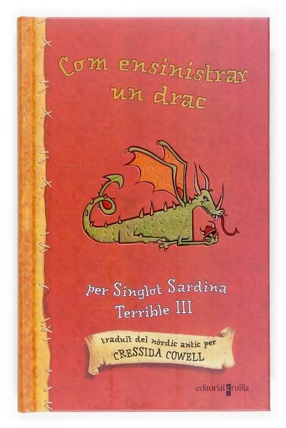 COM ENSINISTRAR UN DRAC | 9788466117210 | COWELL, CRESSIDA | Llibreria Drac - Llibreria d'Olot | Comprar llibres en català i castellà online