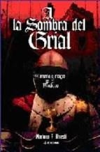 A LA SOMBRA DEL GRIAL | 9788441418745 | URRESTI, MARIANO F. | Llibreria Drac - Llibreria d'Olot | Comprar llibres en català i castellà online