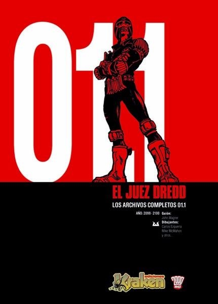 JUEZ DREDD LOS ARCHIVOS COMPLETOS 1 | 9788493538125 | WAGNER, JOHN /  [ET. AL.] | Llibreria Drac - Llibreria d'Olot | Comprar llibres en català i castellà online