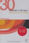 SPANISH IN 30 DAYS | 9788497782944 | AAVV | Llibreria Drac - Llibreria d'Olot | Comprar llibres en català i castellà online