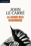 CANÇO DELS MISSIONERS, LA | 9788429759532 | CARRE, JOHN LE | Llibreria Drac - Llibreria d'Olot | Comprar llibres en català i castellà online