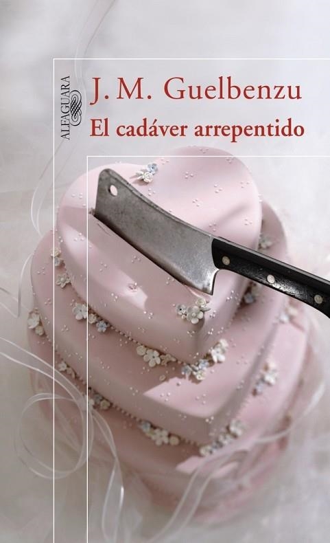 CADAVER ARREPENTIDO, EL | 9788420470795 | GUELBENZU, J.M. | Llibreria Drac - Llibreria d'Olot | Comprar llibres en català i castellà online