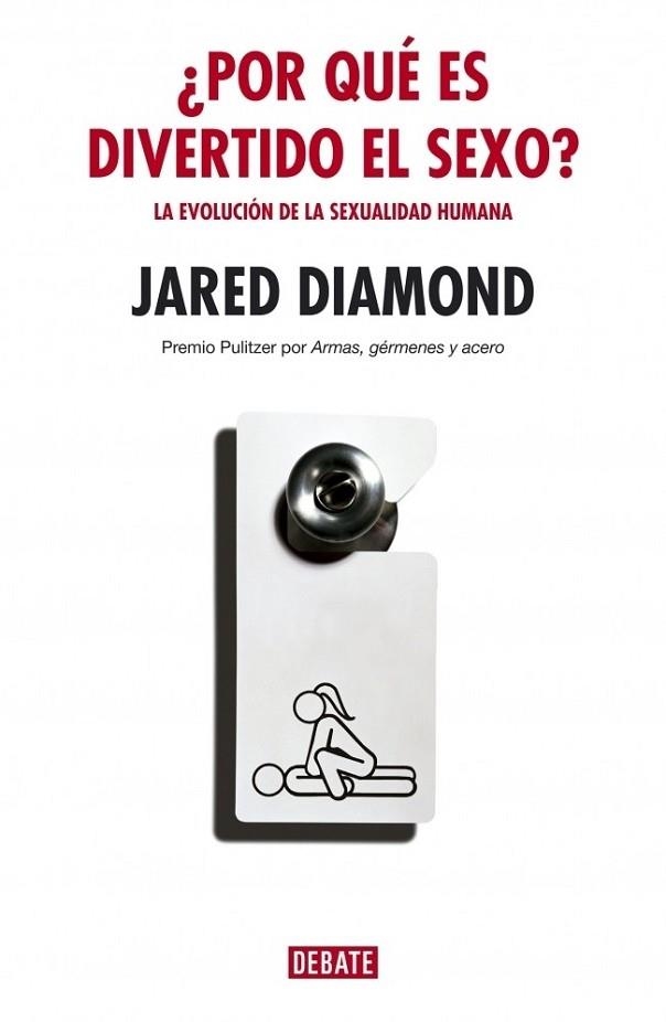 POR QUE ES DIVERTIDO EL SEXO? | 9788483066959 | DIAMOND, JARED | Llibreria Drac - Llibreria d'Olot | Comprar llibres en català i castellà online