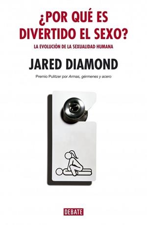 POR QUE ES DIVERTIDO EL SEXO? | 9788483066959 | DIAMOND, JARED | Llibreria Drac - Llibreria d'Olot | Comprar llibres en català i castellà online