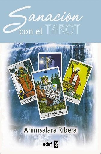 SANACION CON EL TAROT | 9788441418820 | RIBERA, AHIMSALARA | Llibreria Drac - Llibreria d'Olot | Comprar llibres en català i castellà online