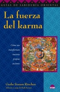 FUERZA DEL KARMA, LA | 9788497542586 | RINCHEN, GESHE | Llibreria Drac - Llibreria d'Olot | Comprar llibres en català i castellà online