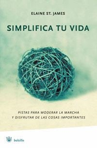 SIMPLIFICA TU VIDA | 9788478719266 | JAMES, ELAINE | Llibreria Drac - Llibreria d'Olot | Comprar llibres en català i castellà online