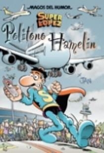 POLITONO HAMELIN | 9788466630535 | LOPEZ FERNANDEZ, JUAN | Llibreria Drac - Llibreria d'Olot | Comprar llibres en català i castellà online