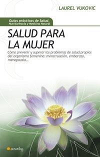 SALUD PARA LA MUJER | 9788497633598 | VUKOVIC, LAUREL | Llibreria Drac - Llibreria d'Olot | Comprar llibres en català i castellà online