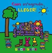 COM M'AGRADA LLEGIR | 9788478718931 | PARR, TODD | Llibreria Drac - Llibreria d'Olot | Comprar llibres en català i castellà online