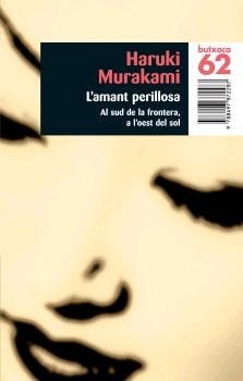 AMANT PERILLOSA | 9788497872287 | MURAKAMI, HARUKI | Llibreria Drac - Llibreria d'Olot | Comprar llibres en català i castellà online