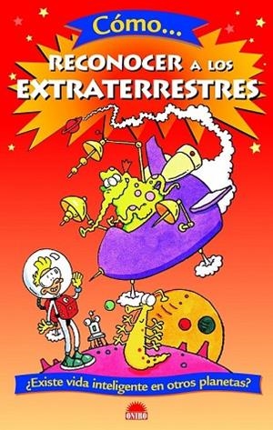 COMO RECONOCER A LOS EXTRATERRESTRES | 9788497542531 | GIFFORD, CLIVE | Llibreria Drac - Librería de Olot | Comprar libros en catalán y castellano online