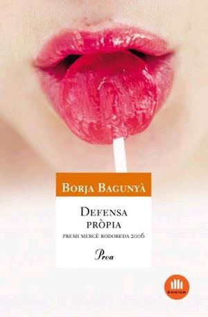 DEFENSA PROPIA | 9788484379478 | BAGUNYA, BORJA | Llibreria Drac - Llibreria d'Olot | Comprar llibres en català i castellà online