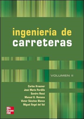 INGENIERIA DE CARRETERAS VOL. II | 9788448139988 | KRAEMER | Llibreria Drac - Llibreria d'Olot | Comprar llibres en català i castellà online