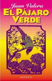 PAJARO VERDE, EL | 9788477207061 | VALERA, JUAN | Llibreria Drac - Llibreria d'Olot | Comprar llibres en català i castellà online