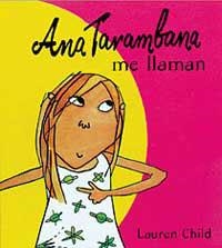 ANA TARAMBANA ME LLAMAN | 9788495040367 | CHILD, LAUREN | Llibreria Drac - Llibreria d'Olot | Comprar llibres en català i castellà online