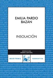 INSOLACIÓN | 9788467024449 | PARDO, EMILIA | Llibreria Drac - Librería de Olot | Comprar libros en catalán y castellano online