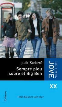 SEMPRE PLOU SOBRE EL BIG BEN | 9788466407991 | SADURNI, JUDIT | Llibreria Drac - Llibreria d'Olot | Comprar llibres en català i castellà online