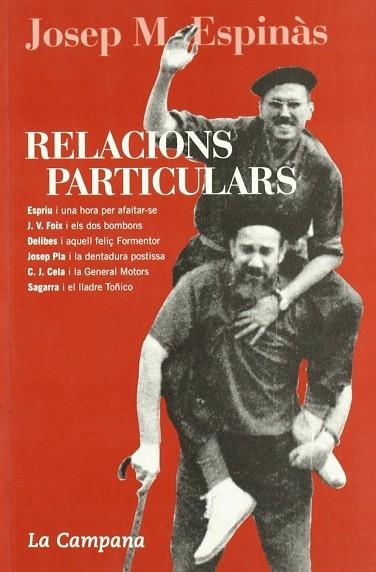 RELACIONS PARTICULARS | 9788495616906 | ESPINAS, JOSEP M. | Llibreria Drac - Llibreria d'Olot | Comprar llibres en català i castellà online