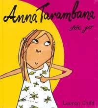 ANNA TARAMBANA SOC JO | 9788495040374 | CHILD, LAUREN | Llibreria Drac - Llibreria d'Olot | Comprar llibres en català i castellà online