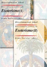 DICCIONARIO AKAL CRITICA DE ESOTERISMO  (3 VOL) | 9788446025061 | Llibreria Drac - Llibreria d'Olot | Comprar llibres en català i castellà online