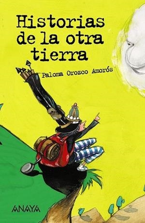 HISTORIAS DE LA OTRA TIERRA | 9788466764223 | OROZCO, PALOMA | Llibreria Drac - Llibreria d'Olot | Comprar llibres en català i castellà online